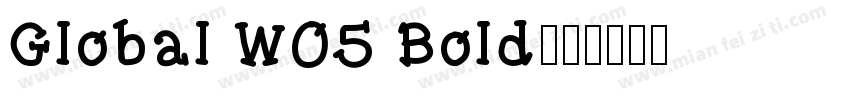 Global W05 Bold字体转换